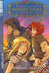 Wicked Lovely: Desert Tales 3 libro in lingua di Marr Melissa, Xian Nu Studio (ILT)