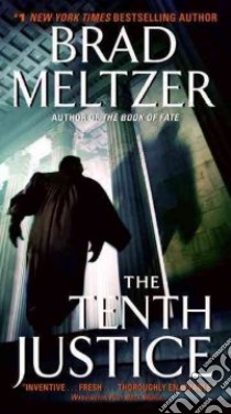 The Tenth Justice libro in lingua di Meltzer Brad