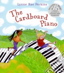 The Cardboard Piano libro in lingua di Perkins Lynne Rae