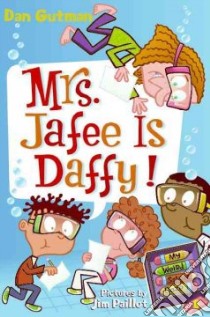 Mrs. Jafee Is Daffy! libro in lingua di Gutman Dan, Paillot Jim (ILT)