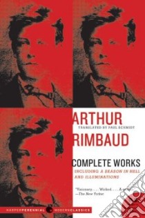 Arthur Rimbaud libro in lingua di Rimbaud Arthur, Schmidt Paul (TRN)