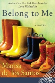 Belong to Me libro in lingua di De los Santos Marisa