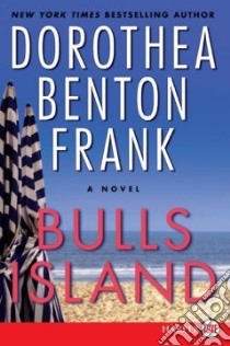 Bulls Island libro in lingua di Frank Dorothea Benton