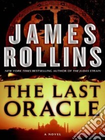 The Last Oracle libro in lingua di Rollins James