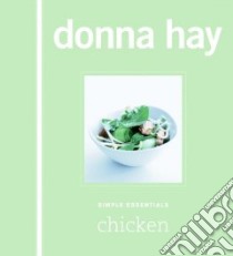 Simple Essentials Chicken libro in lingua di Hay Donna