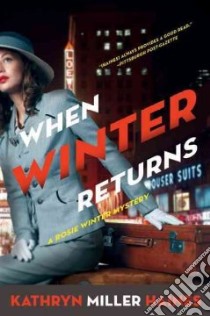 When Winter Returns libro in lingua di Haines Kathryn Miller