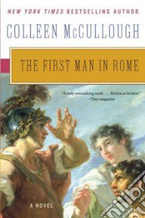 The First Man in Rome libro in lingua di McCullough Colleen