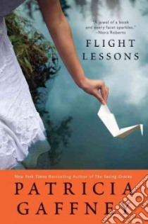 Flight Lessons libro in lingua di Gaffney Patricia