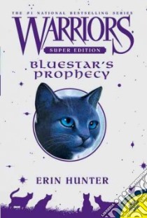 Bluestar's Prophecy libro in lingua di Hunter Erin