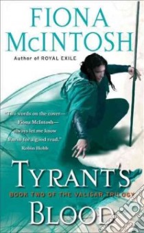 Tyrant's Blood libro in lingua di McIntosh Fiona