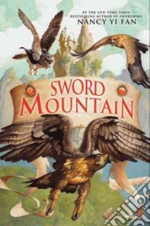 Sword Mountain libro in lingua di Fan Nancy Yi