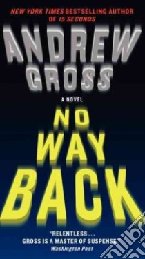 No Way Back libro in lingua di Gross Andrew