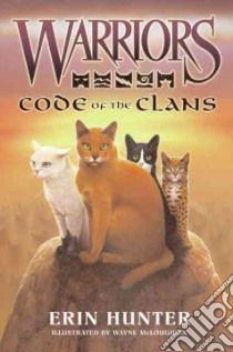 Code of the Clans libro in lingua di Hunter Erin, McLoughlin Wayne (ILT)