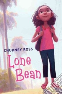 Lone Bean libro in lingua di Ross Chudney