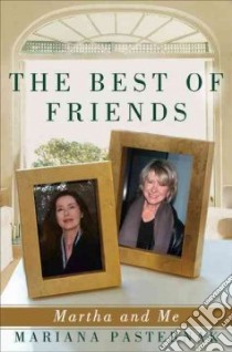 The Best of Friends libro in lingua di Pasternak Mariana