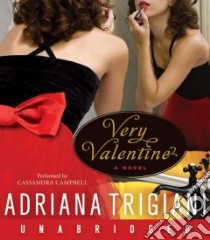 Very Valentine (CD Audiobook) libro in lingua di Trigiani Adriana, Campbell Cassandra (NRT)