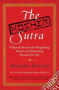 The Kosher Sutra libro in lingua di Boteach Shmuel