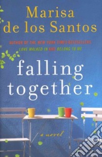 Falling Together libro in lingua di De los Santos Marisa