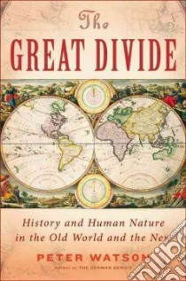 The Great Divide libro in lingua di Watson Peter