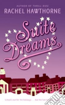 Suite Dreams libro in lingua di Hawthorne Rachel