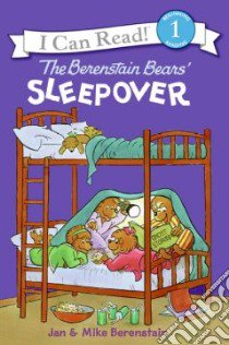 The Berenstain Bears' Sleepover libro in lingua di Berenstain Jan, Berenstain Mike