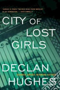 City of Lost Girls libro in lingua di Hughes Declan