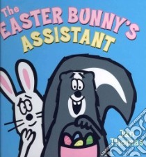The Easter Bunny's Assistant libro in lingua di Thomas Jan