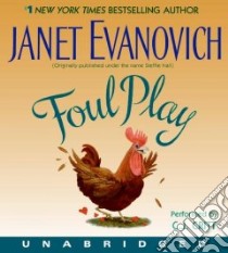Foul Play (CD Audiobook) libro in lingua di Evanovich Janet, Critt C. J. (NRT)