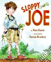 Sloppy Joe libro in lingua di Keane Dave, Brunkus Denise (ILT)