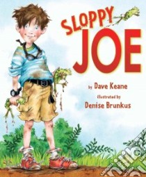 Sloppy Joe libro in lingua di Keane Dave, Brunkus Denise (ILT)