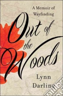 Out of the Woods libro in lingua di Darling Lynn