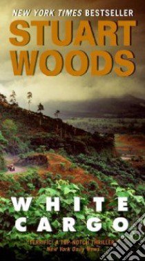 White Cargo libro in lingua di Woods Stuart