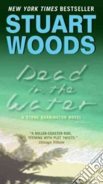 Dead in the Water libro in lingua di Woods Stuart