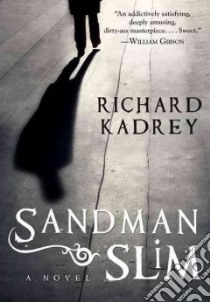 Sandman Slim libro in lingua di Kadrey Richard