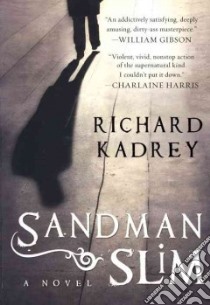 Sandman Slim libro in lingua di Kadrey Richard