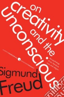 On Creativity and the Unconscious libro in lingua di Freud Sigmund