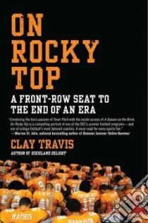 On Rocky Top libro in lingua di Travis Clay
