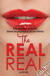 The Real Real libro in lingua di McLaughlin Emma, Kraus Nicola