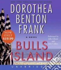 Bulls Island (CD Audiobook) libro in lingua di Frank Dorothea Benton, Gibson Julia (NRT), Collins Joey (NRT)