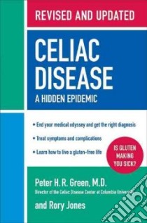 Celiac Disease libro in lingua di Green Peter H. R. M.D., Jones Rory