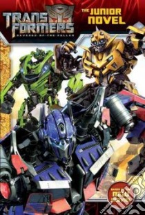 Transformers Revenge of the Fallen libro in lingua di Jolley Dan (ADP)