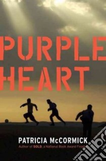 Purple Heart libro in lingua di McCormick Patricia