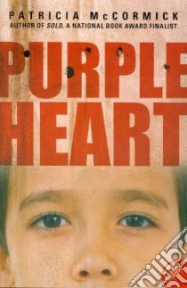 Purple Heart libro in lingua di McCormick Patricia