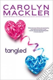 Tangled libro in lingua di Mackler Carolyn