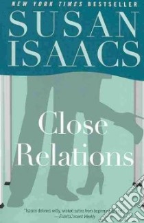 Close Relations libro in lingua di Isaacs Susan