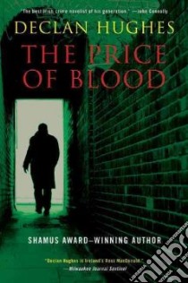The Price of Blood libro in lingua di Hughes Declan