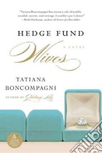 Hedge Fund Wives libro in lingua di Boncompagni Tatiana
