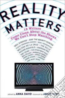 Reality Matters libro in lingua di David Anna (EDT), Frey James (FRW)