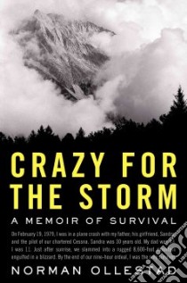 Crazy for the Storm libro in lingua di Ollestad Norman