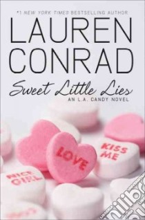 Sweet Little Lies libro in lingua di Conrad Lauren
